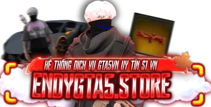 ENDYGTA5.STORE KINH CHAO QUY KHACH